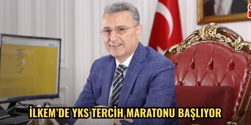 İLKEM’de YKS Tercih Maratonu Başlıyor