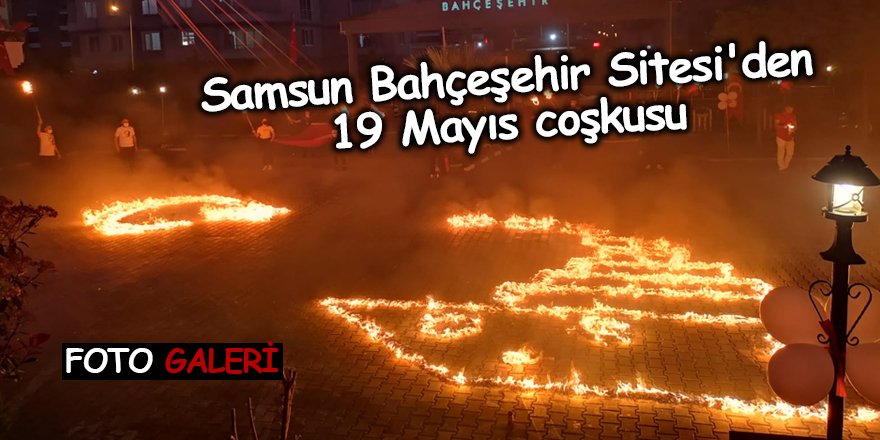 Samsun Bahçeşehir Sitesi'den 19 Mayıs coşkusu - samsun haber
