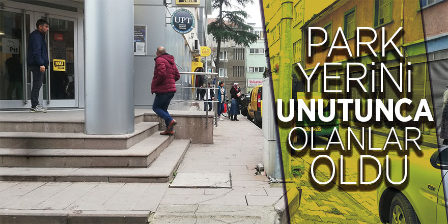 Park yerini unutunca olanlar oldu 