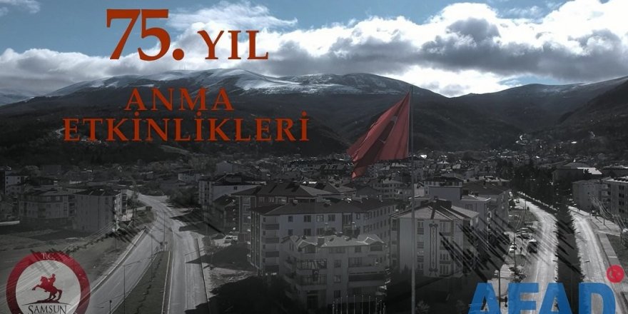 26 Kasım 1943 Ladik Depremi çeşitli etkinliklerle anılacak 