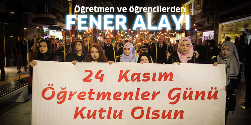 Öğretmen ve öğrencilerden fener alayı