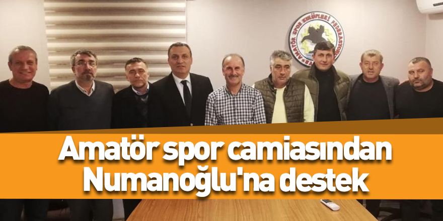 Amatör spor camiasından Numanoğlu'na destek