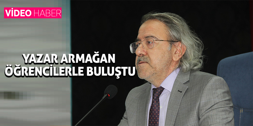 Yazar Armağan öğrencilerle buluştu