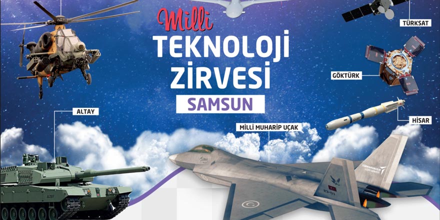 Milli Teknoloji Zirvesi Samsun'da