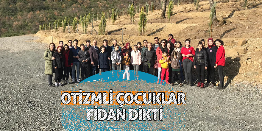 Otizmli çocuklar fidan dikti