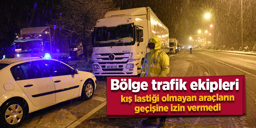 Kar yağışı sonrası trafik denetimleri artırıldı