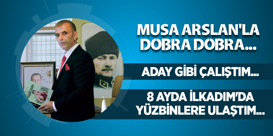 Musa Arslan'la Dobra Dobra...