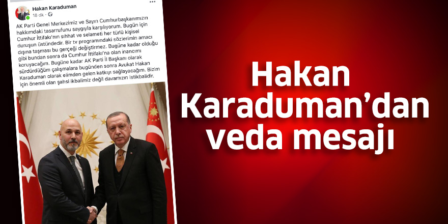 Hakan Karaduman’dan Veda Mesajı