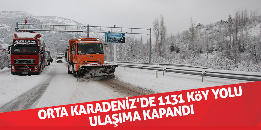 Orta Karadeniz’de 1131 köy yolu ulaşıma kapandı 