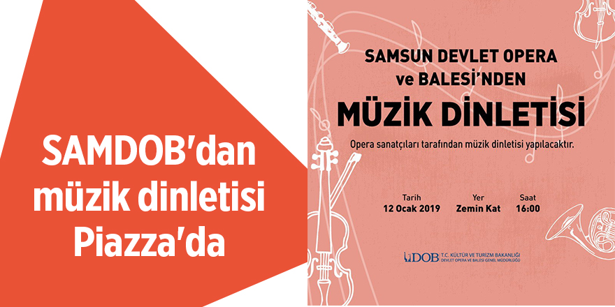 Piazza'da SAMDOB'dan müzik dinletisi