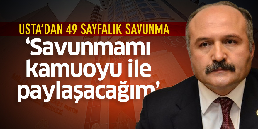 Usta’dan 49 sayfalık savunma