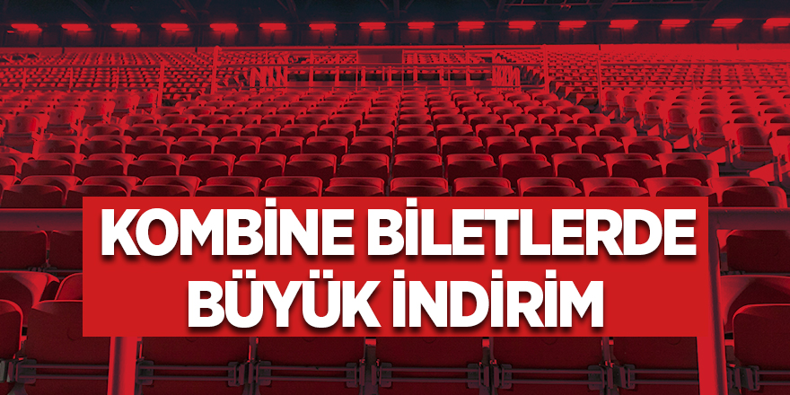 Kombine biletlerde büyük indirim