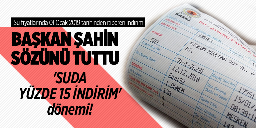 Samsun'da suya yüzde 15 indirim dönemi başladı