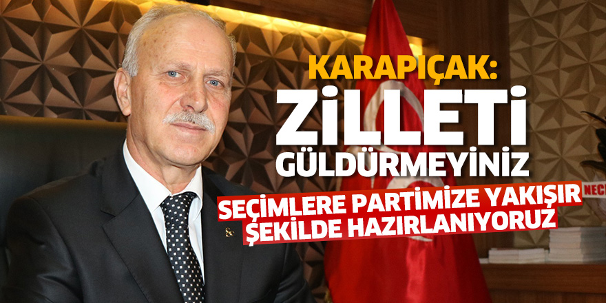 Karapıçak: Zilleti güldürmeyiniz