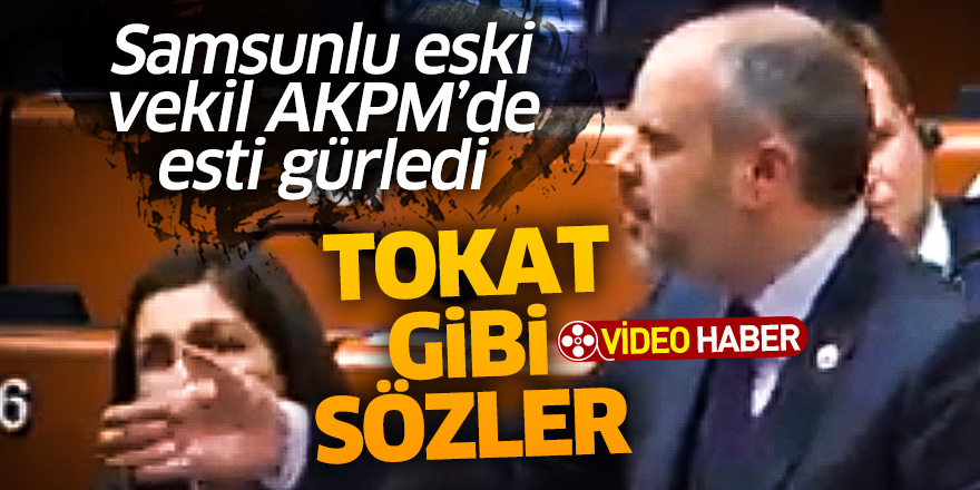 Samsunlu eski vekil AKPM'de esti gürledi! Tokat gibi sözler...