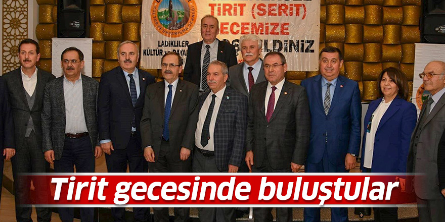 Tirit gecesinde buluştular