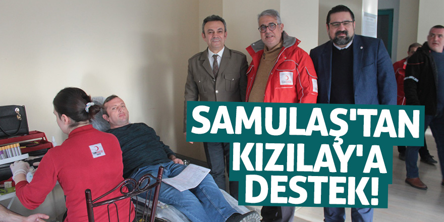 SAMULAŞ'tan Kızılay'a destek!