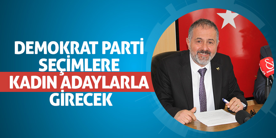 AKTAŞ: ‘’BELEDİYECİLİĞE KADIN ELİ DEĞECEK’’