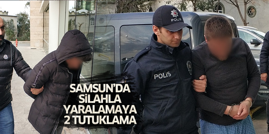 Samsun'da silahla yaralamaya 2 tutuklama