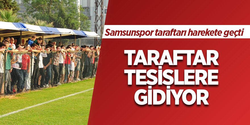 Samsunspor taraftarı ayağa kalkıyor