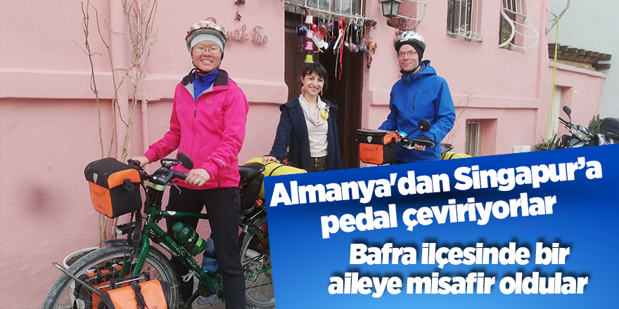 Alman gezginler Bafra'da bir aileye konuk oldu