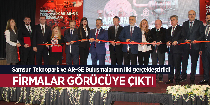 Samsun Teknopark ve AR-GE Buluşmalarının ilki gerçekleştirildi