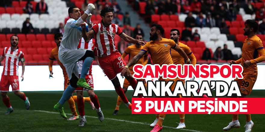 Samsunspor'da tek hedef: 3 Puan