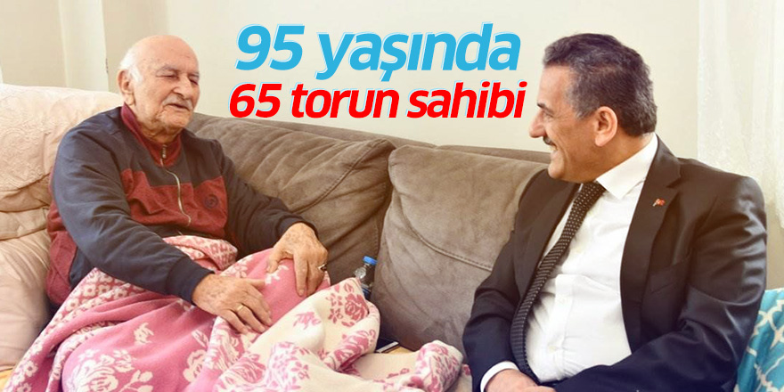 95 yaşında 65 torun sahibi emekli emniyet müdürü