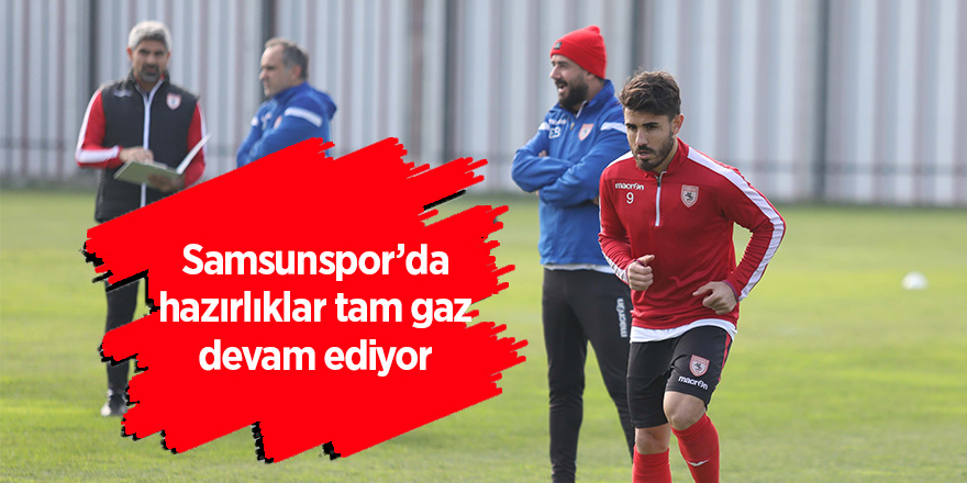 Samsunspor inegölspor hazırlıklarını sürdürüyor 