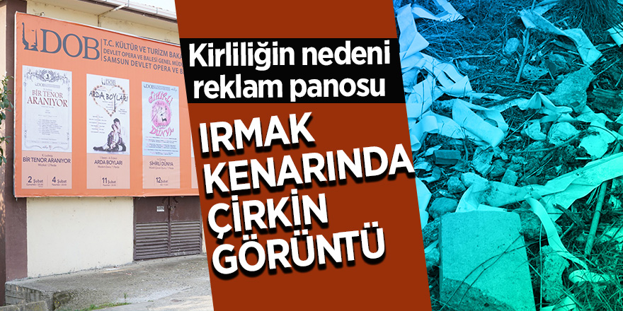 Irmak kenarında çirkin görüntü