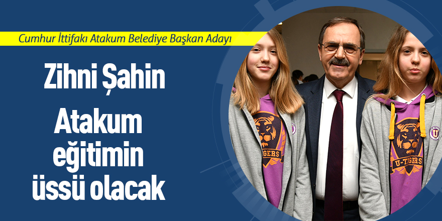 Şahin’den eğitime büyük önem