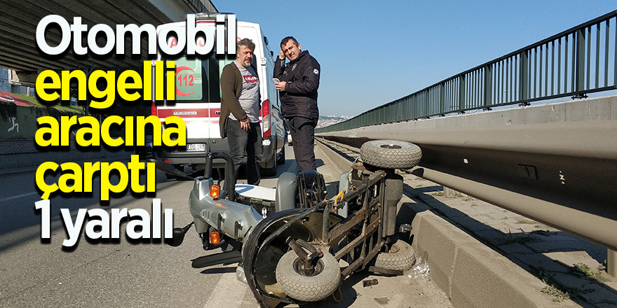 Otomobil engelli aracına çarptı: 1 yaralı 