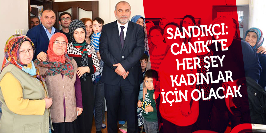 Sandıkçı’dan kadınlara müjde