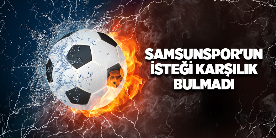 Sarıyer'den Samsunspor'a olumsuz yanıt