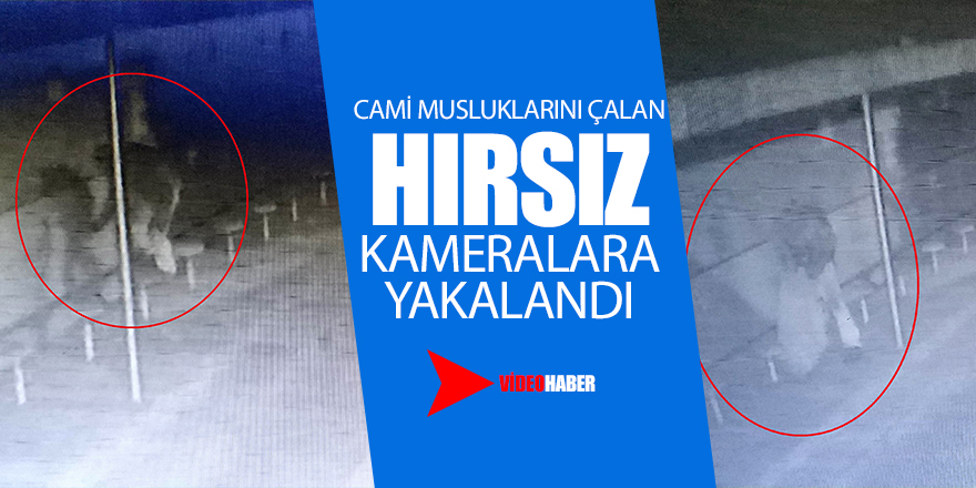 Hırsız, cami musluklarını çaldı