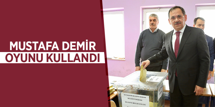 Mustafa Demir oyunu kullandı 