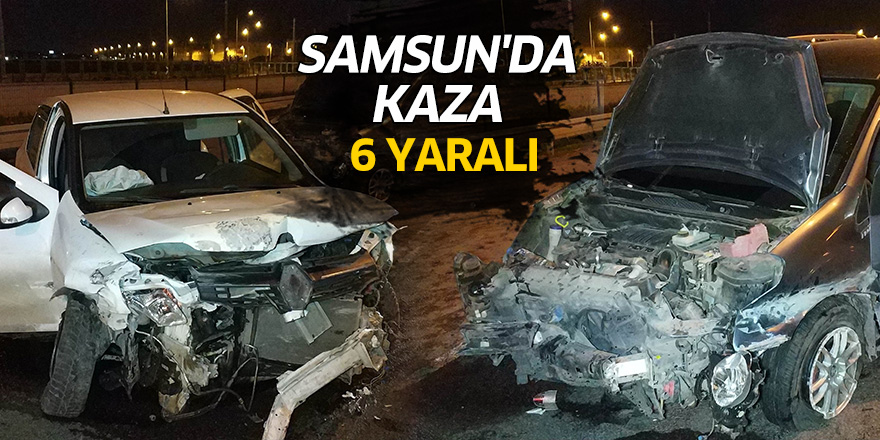 Samsun'da kaza: 6 yaralı