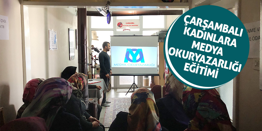 Çarşambalı kadınlara Medya Okuryazarlığı eğitimi 