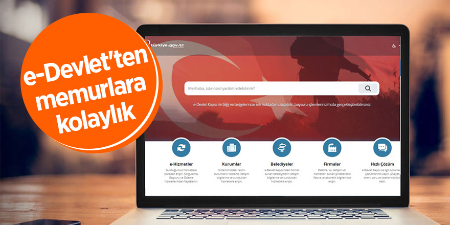 e-Devlet'ten memurlara kolaylık