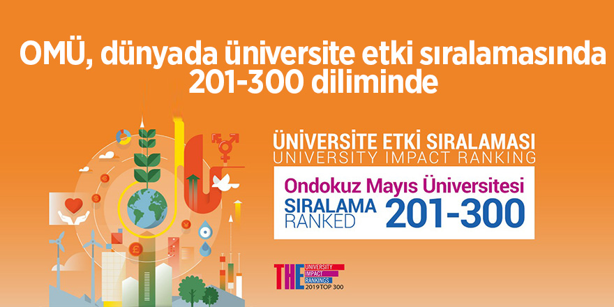 OMÜ, dünyada üniversite etki sıralamasında 201-300 diliminde 