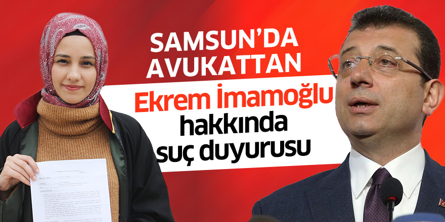 Ekrem İmamoğlu hakkında suç duyurusu