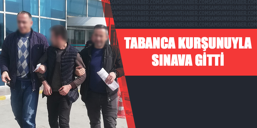 Sınava kurşun ile gitti