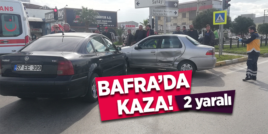 Bafra'da 2 otomobil çarpıştı: 2 yaralı