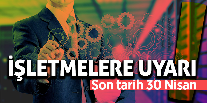 İşletmelere bin 294 TL'lik ceza uyarısı 