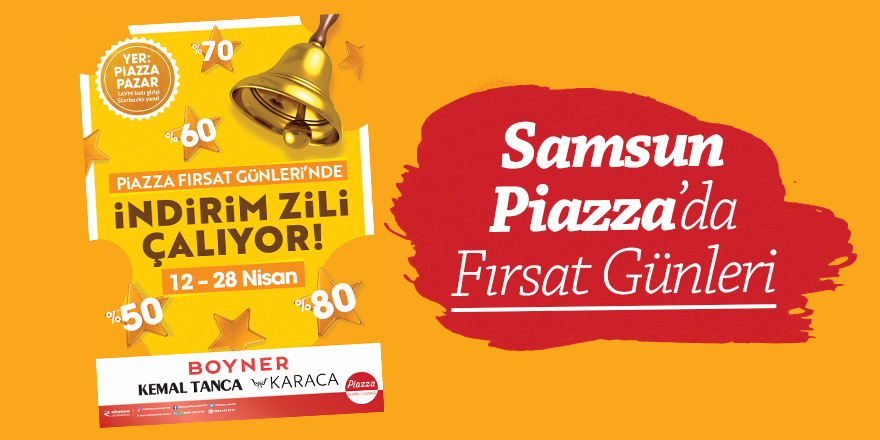 Samsun Piazza’da Fırsat Günleri