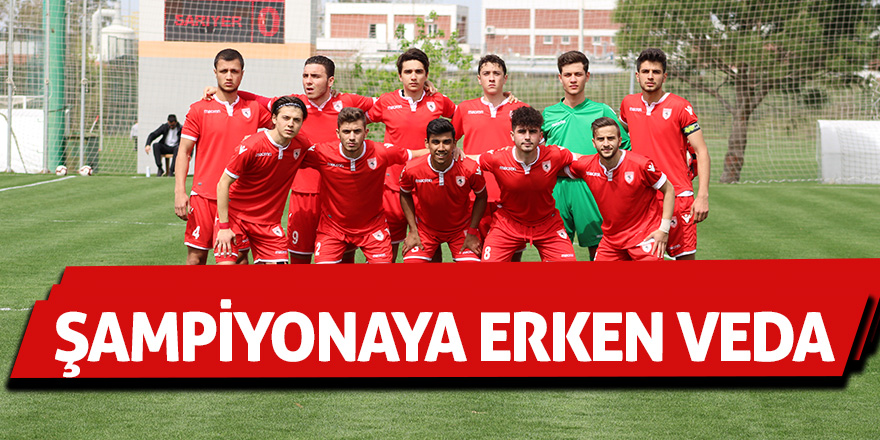 U19 takımından şampiyonaya erken veda 