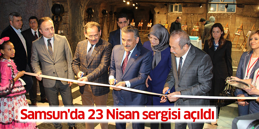 Samsun'da 23 Nisan sergisi açıldı