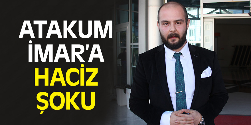 Atakum İmar’a haciz şoku