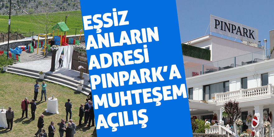 PINPARK’ta ‘Herkes İçin Ayrıcalık’