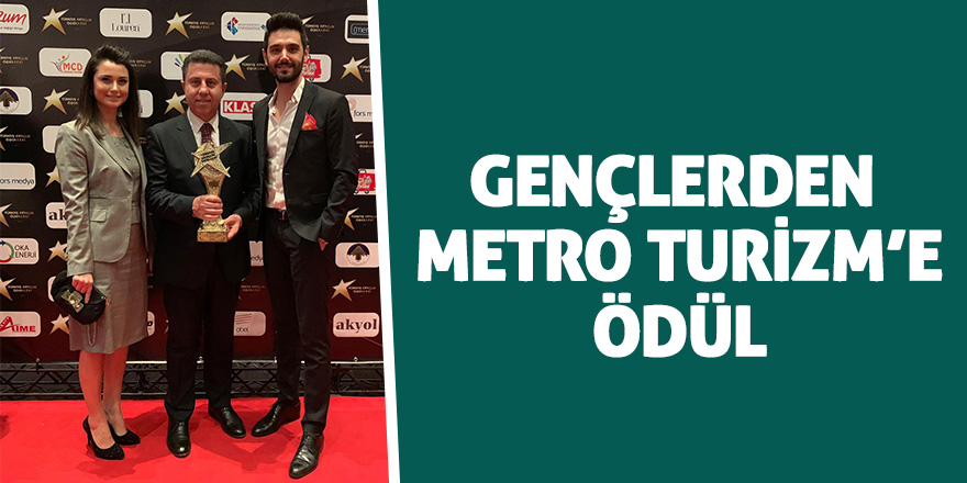 Türkiye’nin en prestijli ödülü Metro Turizm’e